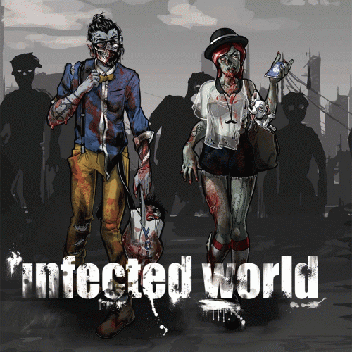 Infected World : Infected World